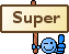 Super! :super: